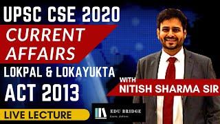 Lokpal and Lokayukta Act 2013 || Difference between Lokpal & CVC || EduBridge IAS || Nitish Sharma