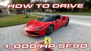 How to drive the 1,000 HP Ferrari SF90 Stradale