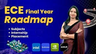 ECE Final Year Roadmap | VLSI Jobs after B.Tech | Roadmap for Electronics Students | ECE/EnTC/EIE