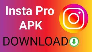 Insta Pro Download kaise kare 2024 how to download insta pro 2024 #NewTrick580 Instagram pro