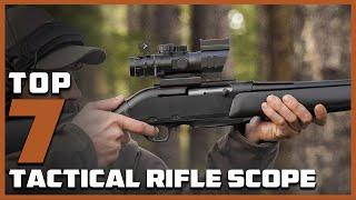 7 Ultimate Tactical Rifle Scopes for 2024: Precision Shooting Guide