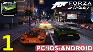 FORZA STREET - iOS / ANDROID / PC GAMEPLAY - PART 1