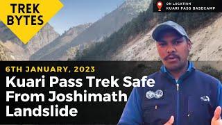 Kuari Pass Trek Unaffected by Joshimath Landslide | Safe to Trek | Indiahikes