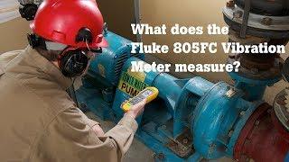 What does the Fluke 805FC Vibration Meter measure?