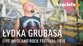 Łydka Grubasa LIVE Pol'and'Rock Festival 2018 (CAŁY KONCERT)