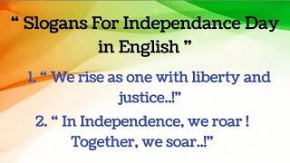 Best 10 slogans for 15 August in english | independence day slogans in english