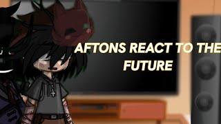 Past Aftons React to the Future️||Gacha×FnaF||️My Au️||