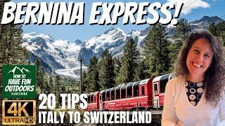 The Bernina Express, Switzerland! 20 Tips for World's Most Dangerous Railway Tracks