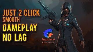JUST 2 CLICK FIX LAG AND STUTTER In Tencent Gaming Buddy PC PUBG MOBILE | SMOOTH GAMEPLAY