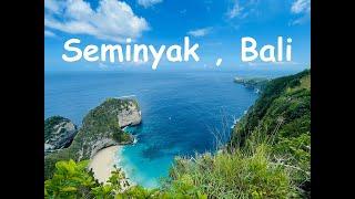 Places to visit & eat at Seminyak (Nusa Penida Day Tour), Bali - 2023 (4K)