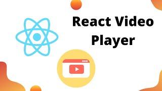 Video Player In React JS