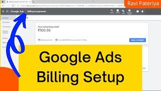 Google Ads Billing Setup की पूरी जानकारी (Step by Step) | Google Ads me Billing Kaise Kare