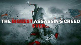 The biggest Assassin's Creed ever made...