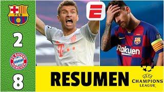 Barcelona 2-8 Bayern Munich | RESUMEN UCL | PALIZA HISTÓRICA. RIDÍCULO del Barcelona en Champions