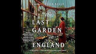 The Last Garden in England - by: Julia Kelly | AUDIOBOOKS FULL LENGTH