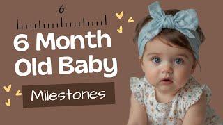 6 Month Old Baby Milestones