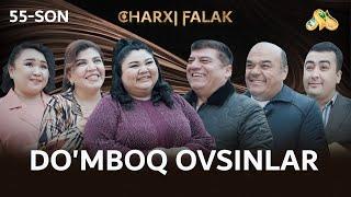 Do'mboq ovsinlar... Charxi falak