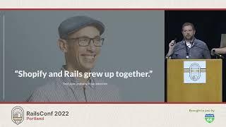 RailsConf 2022 - Shopify
