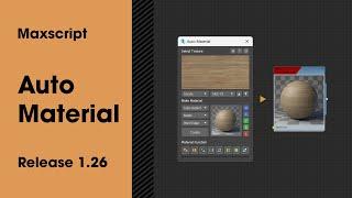 Auto Material 1.26 (Auto Wood) — Auto Create Material, Quick UV, Custom Database & Checker Material