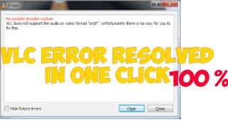 VLC player issue  HVC1/ UNDF  Error 100 % FIX | VLC could not open file