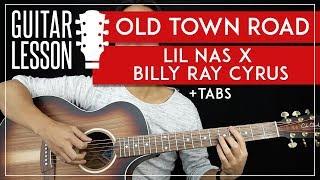 Old Town Road Guitar Tutorial  Lil Nas X Billy Ray Cyrus Guitar Lesson NO CAPO  |Chords + TAB|