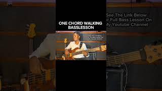 ONE CHORD WALKING BASS LESSON #walkingbass #walkingbassists #walkingbasslesson