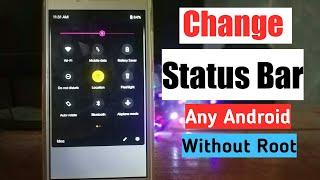 Change Your Status Bar (Without Root) Any Android |by My Classic Tips