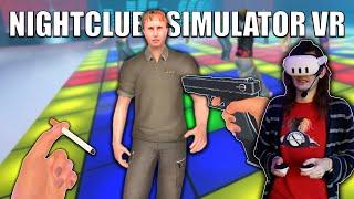 This VR Game is INSANELY Brutal... | Nightclub Simulator VR