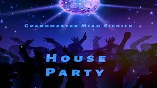 Club House Dance Party Mix Mashup Remix Grandmaster Miah Sickick Tiësto David Guetta In Da Club ️️