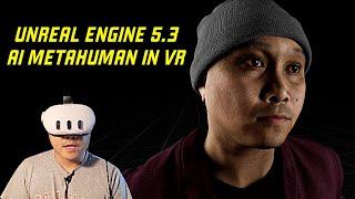 Unreal Engine 5.3 UEVR Metahuman Test