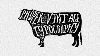 Illustrator CC CS6 : Proper Vintage Typography