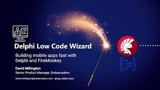 Low Code Delphi Wizards - New in 10.4.2 GetIt