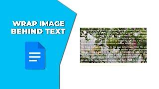 how to wrap image behind text in Google Docs