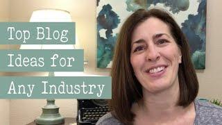 Blog Topic Ideas for Any Industry