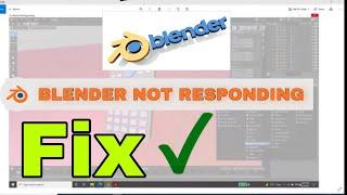 What to do when blender is not responding or freezes fixed |