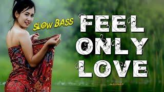 SLOW BASS FEEL ONLY LOVE - Klaas and Mister Ruiz - MAXMIX