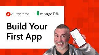 MongoDB and OutSystems: Build Your First App