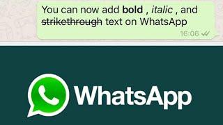 HOW TO USE DIFFERENT FONTS ON WHATSAPP BOLD, ITALIC AND STRIKETHROUGH