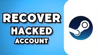 How To Recover Hacked Steam Account (2023 Guide)