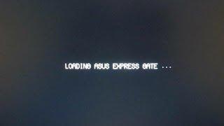 Loading Asus express gate problem fixed