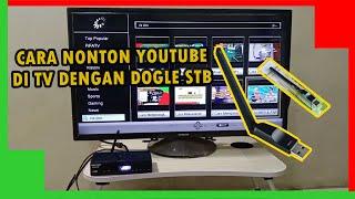 Cara Menggunakan Dongle WiFi STB untuk Menonton Youtube di TV