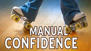 Do You Need To Improve Your Confidence With Toe Toe Manuals and Heel Heel Manuals On Roller Skates?