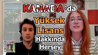 Kanada'da Okumak | Kanada'da Yüksek Lisans Ücretleri, Burslar, Başvuru Şartları ve Çalışma İzni