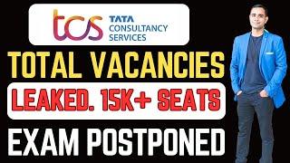 TCS Exam Postponed | TCS Total No of Vacancies Leaked | TCS hiring