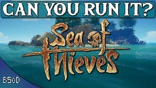Sea of Thieves | Full PC Requirements | Can Your PC Run it?