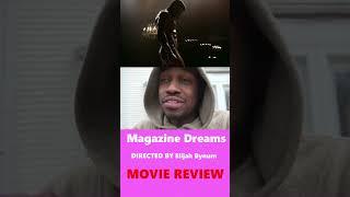 Magazine Dreams Movie Review