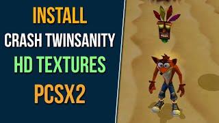 How to Install Crash Twinsanity HD Textures in PCSX2 2.0