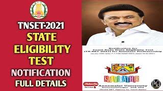 TNSET 2021|STATE ELIGIBILITY TEST NOTIFICATION|FULL DETAILS|ONLINE APPLICATION|HOW TO APPLY