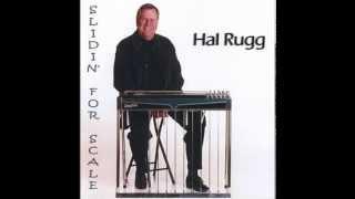 Hal Rugg - Down To My Last Cigarette