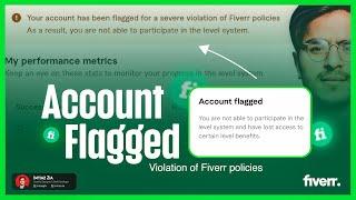 Fiverr's Account Flagged? Here's Why & How | Success Score, Terms of Service & New Level System 2024